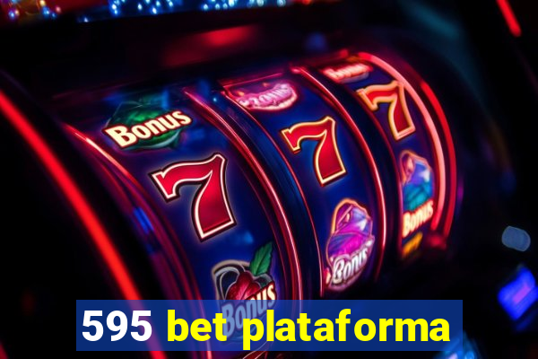 595 bet plataforma